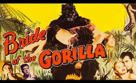 Bride of the Gorilla (1951)  Cult Classic Horror Full Movie