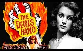 The Devil's Hand (1961) Classic Horror | Full Length Movie