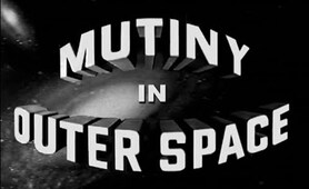 Mutiny in outer space (1965) Full Length Sci-fi movie