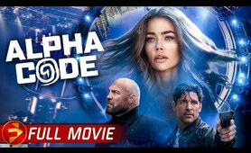 ALPHA CODE | Full Action Sci-Fi Thriller Movie | Bren Foster, Randy Couture, Denise Richards