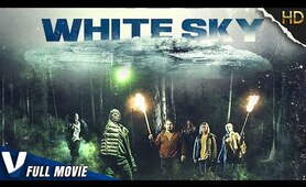 WHITE SKY | EXCLUSIVE SCIFI MOVIE